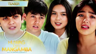 Huwag Kang Mangamba Teaser | Coming Soon on Kapamilya Channel!
