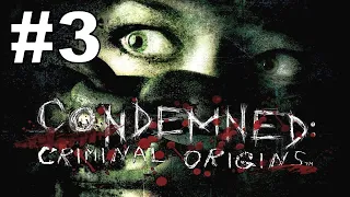 БРОДИМ ПО МЕТРО И СОБИРАЕМ УЛИКИ! | Прохождение - Condemned: Criminal Origins #3!