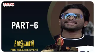 Taxiwaala Pre-Release EVENT PART - 6 | Vijay Deverakonda, Priyanka Jawalkar | Rahul Sankrityan