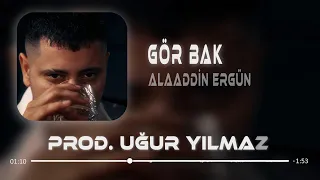 Gör Bak Neler Oldu Yüreğime - Alaaddin Ergün (Prod. Uğur Yılmaz) Remix