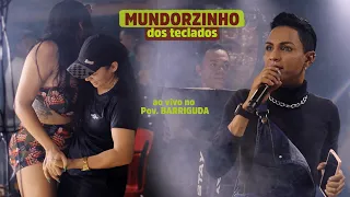 MUNDORZINHO dos TECLADOS #AOVIVO NA BARRIGUDA #caxiasma