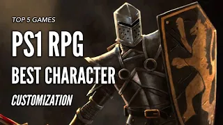 Top 5 Best PS1 RPG Games with Character Customization in My MOST Humble Opinion!