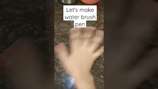 DIY WATER BRUSH PEN #viral #trending #ytshort #fun #satisfying #tiktok #shorts