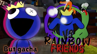 🌈Rainbow Friends FNF [Gacha] - Vs. Blue | Friends To Your End - Roblox Rainbow Friends Chapter 1