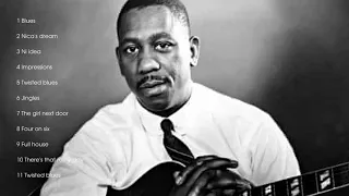 The Very Best of Wes Montgomery (Full Album)