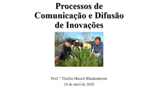 Sociologia e Extensão Rural - Processos de Comunicação e Difusão de Inovações