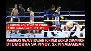 PINOY HINDI NAGPASINDAK SA ANGAS AT MADUMING TAKTIK NG AUSTRALIAN BOXER! DALAWANG BESES PINABAGSAK