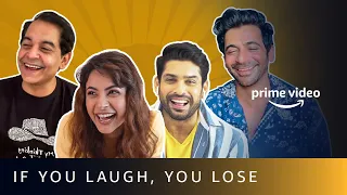 If you laugh you lose ft. Shehnaaz Gill, Sidharth Shukla, Sunil Grover & Gaurav Gera