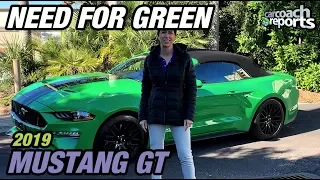 2019 Mustang GT Convertible Review - Need For Green