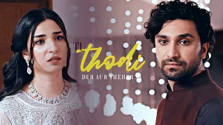 ❥ Adam & Neha | Tu Thodi Der