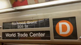 R68 D Train Ride from Norwood - 205th Street to World Trade Center via 8th Avenue Local