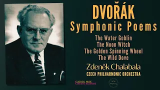 Dvořák - Symphonic Poems / Remastered (Ct.rc.: Zdeněk Chalabala, Czech Philharmonic Orchestra)