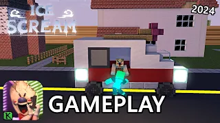 ICE SCREAM 1 GAMEPLAY IN MINECRAFT 2024