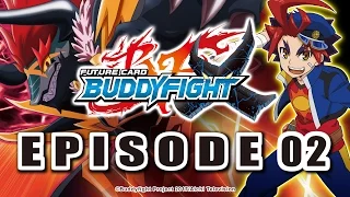 [Episode 02] Future Card Buddyfight X Animation