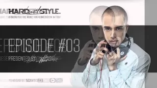 Episode #3 | HARD with STYLE |