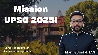 How to clear UPSC with top 100 rank in 2025 | A plan for your studies in 2024!