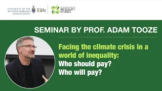 Facing the climate crisis in a world of inequality | Who should pay? Who will pay?