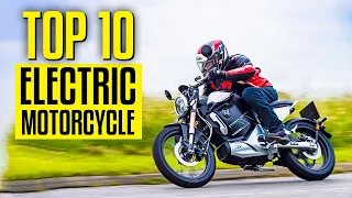 Top 10 Most Powerful Electric Motorcycle To Buy (2023 Electric Motorcycles)