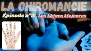 🔮👋#LA CHIROMANCIE. Épisode n°2: Les lignes majeures #chiromancie ℹ1épisode chaque samedi