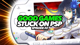 Good Games Stuck On PSP #2
