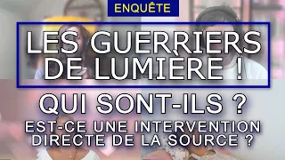 LES GUERRIERS DE LUMIÈRE_QUI SONT-ILS? DES GALACTIQUES? #hypnose #enquête