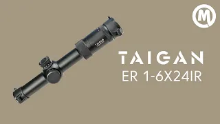 Прицел Taigan ER 1-6X24IR. Обзор