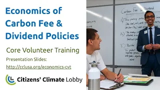 Economics of Carbon Fee & Dividend Policies [Core Volunteer Training]