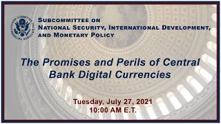 The Promises and Perils of Central Bank Digital Currencies (EventID=113989)
