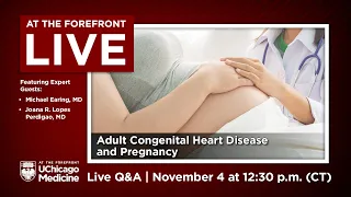 Adult Congenital Heart Disease and Pregnancy