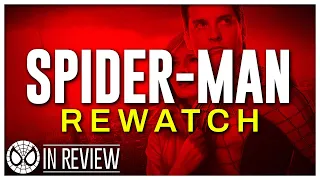 Spider-Man Rewatch - Every Spider-Man Movie Ranked & Recapped - In Review
