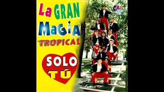 La gran magia tropical  - o te quedas o te vas