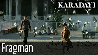 Karadayı Fragman