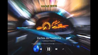 Barões da Pisadinha - Cabeça Voando (Status) [McCall EDITS]