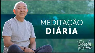 Meditação 03/02 as 6h | Tadashi Kadomoto