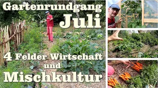 Großer Gartenrundgang, Fruchtfolge und Mischkultur