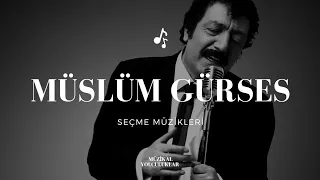 Müslüm Gürses En Çok Sevilen şarkıları