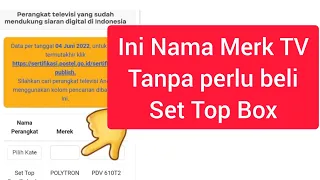 Cara Cek Merk TV sudah bisa menerima siaran TV digital Cara Nonton TV Digital Tanpa Set Top Box