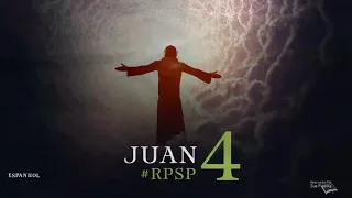 Juan 4 - Reavivados Por Su Palabra | #RPSP