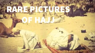 Rare pictures of hajj // Hajj  (Oldest video footage of Makkah)