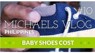 Davao City Cost Of Living In The Philippines Buying Baby Shoes: Michaels Vlog 10