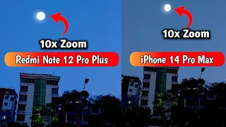 Redmi Note 12 Pro Plus camera test vs iPhone 14 Pro Max Camera