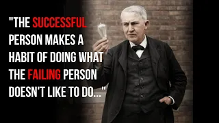 Thomas Edison   Quotes to Motivate You to Never Quit Life Changing Quotes