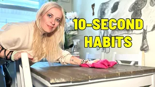 10-Second Cleaning Habits that Keep Your Home Tidy 24/7