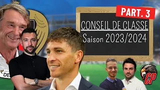 👨‍🏫 Le CONSEIL de CLASSE de l'OGC Nice 2023/2024 - (Part.3)