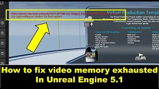 how to fix video memory exhausted in unreal engine 5  | unreal engine tutorial || ue5