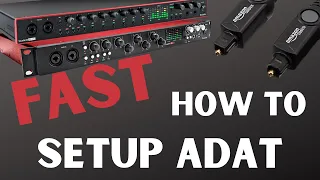 Focusrite 18i20 ADAT/Optical Tutorial Faster