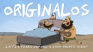 Originalos episode 25: Before a good night's sleep