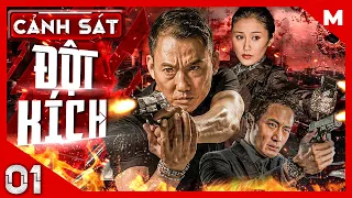 Cảnh Sát Đột Kích – Tập 01 | Phim Hành Động Võ Thuật Giang Hồ Hay | Thuyết Minh | Full HD | Film4K