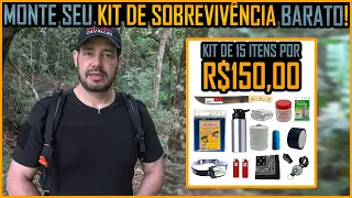 Como Montar um Kit de Sobrevivência de R$150,00 Efetivo!
