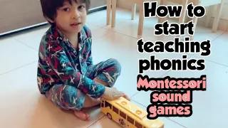 How to start teaching phonics the Montessori way-sound games/I spy games | Phonic activities part 1|